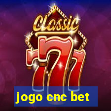 jogo cnc bet